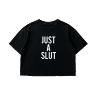 SLUT DESTROYED CROP TEE